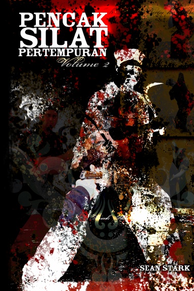 Pencak Silat Pertempuran: Vol. 2