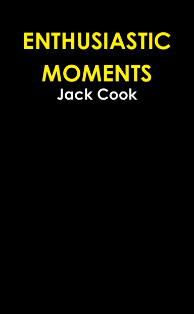 ENTHUSIASTIC MOMENTS