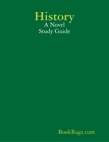History: A Novel Study Guide