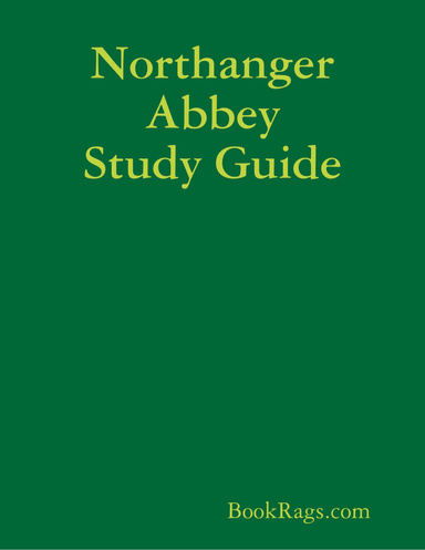 Northanger Abbey Study Guide