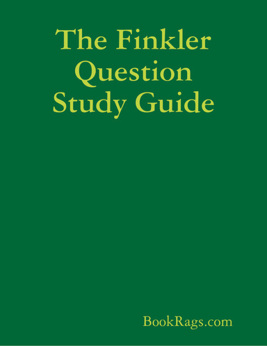The Finkler Question Study Guide