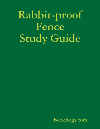 Rabbit-proof Fence Study Guide