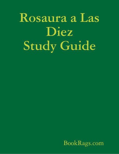Rosaura a Las Diez Study Guide