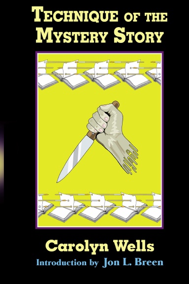 The Technique of the Mystery Story