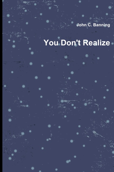 You Don't Realize