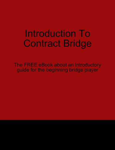 Introduction to Contract Bridge