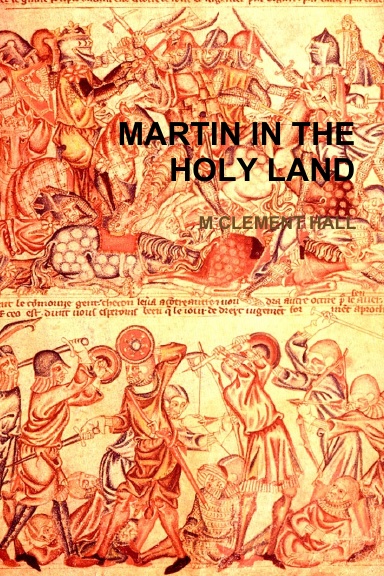 MARTIN IN THE HOLY LAND