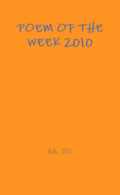 POEM OF THE WEEK 2010