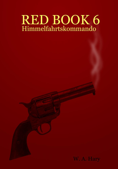 RED BOOK 6: Himmelfahrtskommando