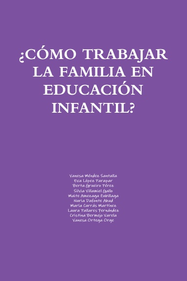 ¿Cómo trabajar la familia en Educación Infantil?