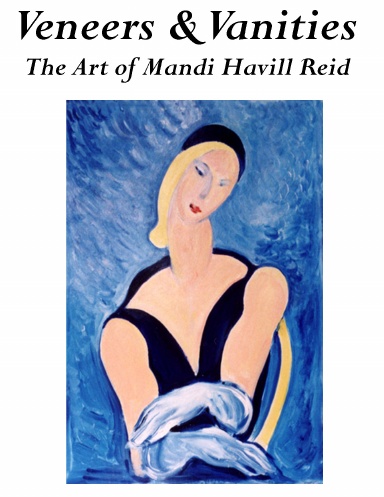 VENEERS & VANITIES: The Art of Mandi Havill Reid