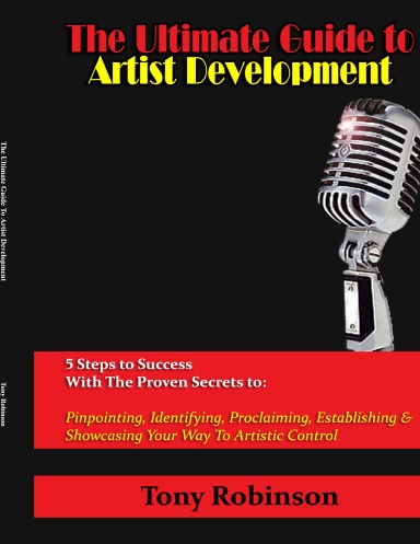 The Ultimate Guide To Artist Development (Book)