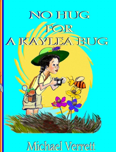 No Hug for a Kaylea Bug