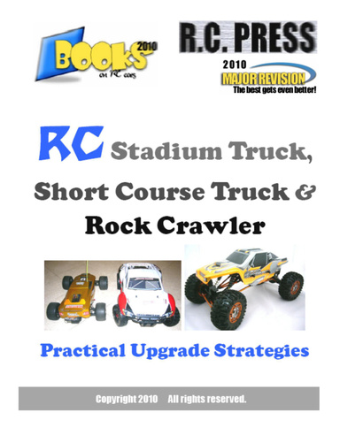 RC Stadium Truck, Short Course Truck & Rock Crawler Practical Upgrade Strategies IPAD Edition