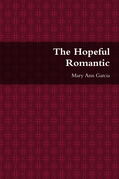 The Hopeful Romantic
