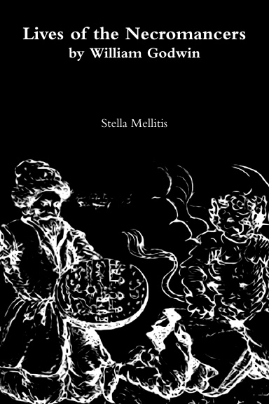 Lives of the Necromancers