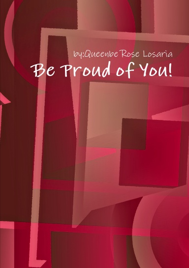 Be Proud of You!