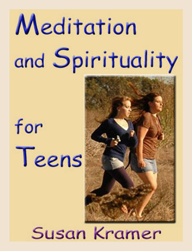 Meditation and Spirituality for Teens