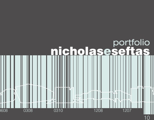 Nicholas Seftas Architectural Design Portfolio 2007-2010