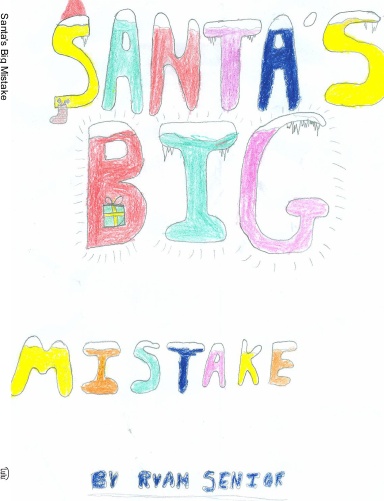 Santa's Big Mistake