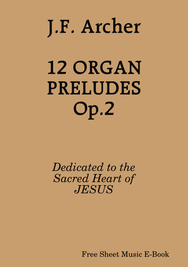 12 Organ Preludes, Op.2