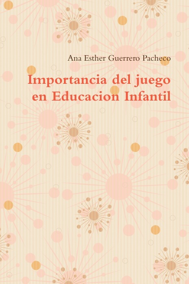 importancia del juego en educacion infantil
