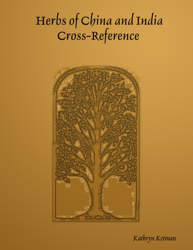 Herbs of China and India Cross-Reference