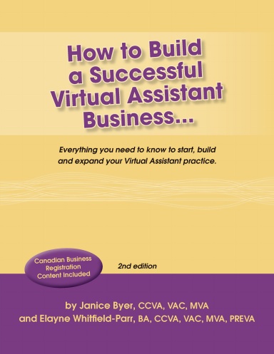 How to Build a Successful Virtual Assistant Business (CDN-2nd Edition)