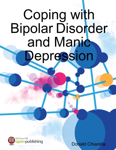 Coping with Bipolar Disorder and Manic Depression