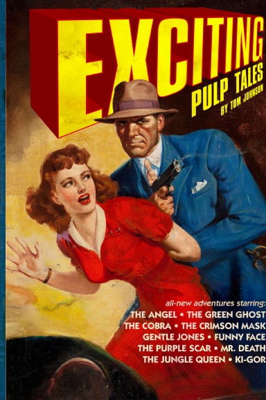 Exciting Pulp Tales