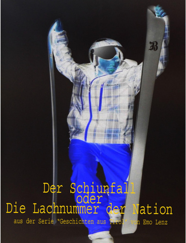 Der Schiunfall oder die Lachnummer der Nation