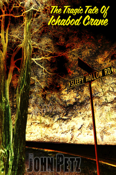 The Tragic Tale Of Ichabod Crane
