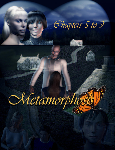 Metamorphosis 5-9