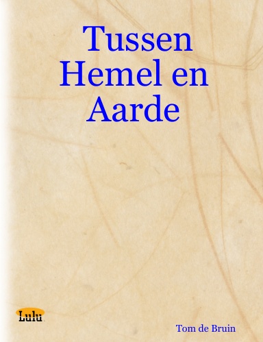 Tussen Hemel en Aarde