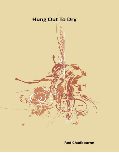 Hung Out to Dry