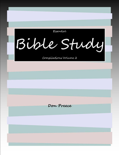 Essential Bible Study Compilations Volume 2