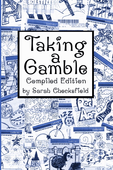 Taking a Gamble - Compiled Edition