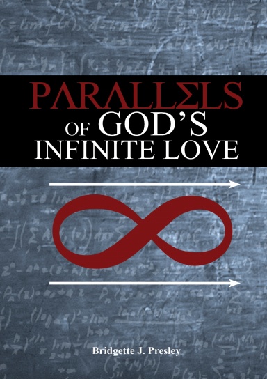 Parallels of God's Infinite Love