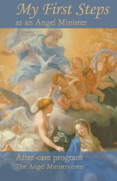 My First Steps as an Angel Minister