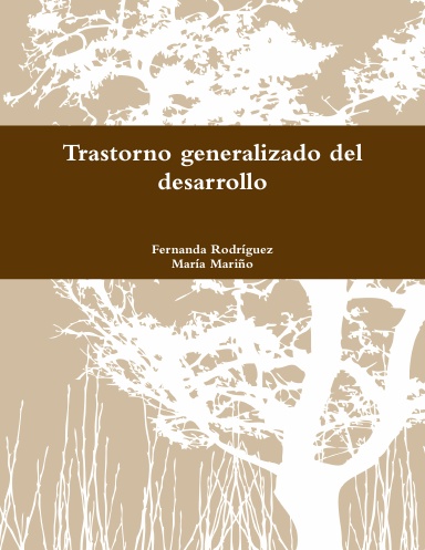 Trastorno generalizado del desarrollo