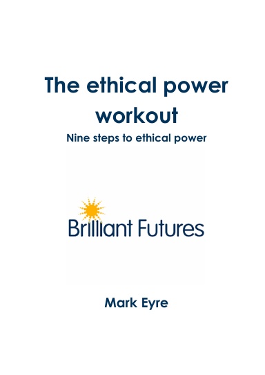 The ethical power workout