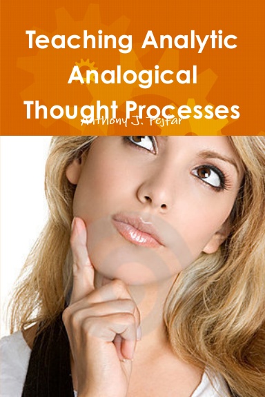 Teaching Analytic Analogical Thought Processes