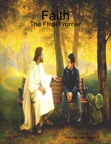 Faith: The FInal Frontier