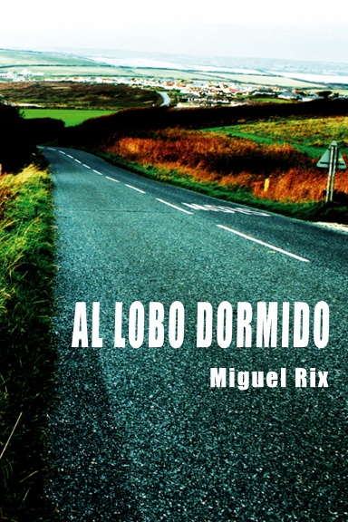 Al lobo dormido