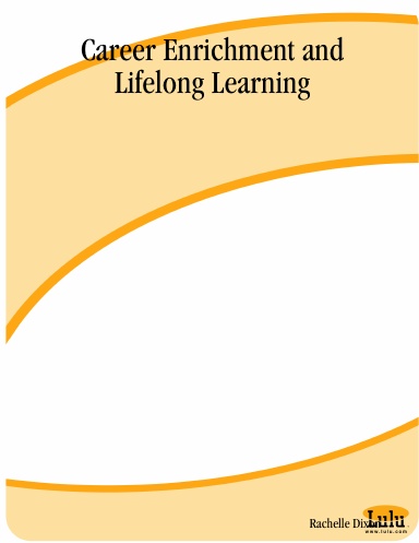Career Enrichment and Lifelong Learning
