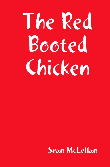 The Red Booted Chicken