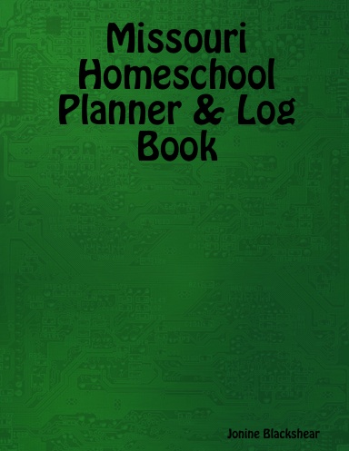 Missouri Homeschool Planner & Log Book