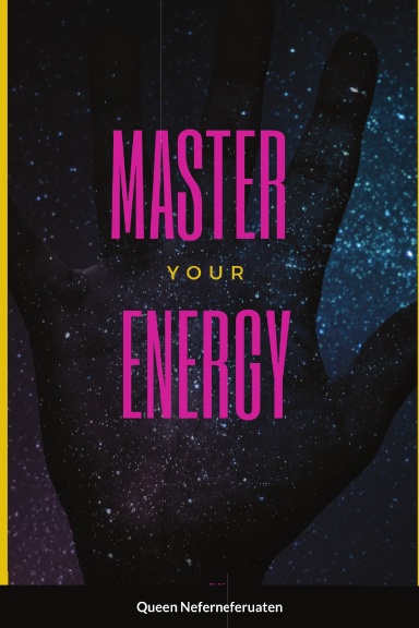 Master Your Energy