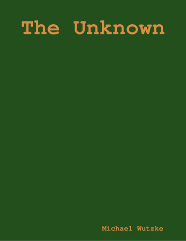 The Unknown