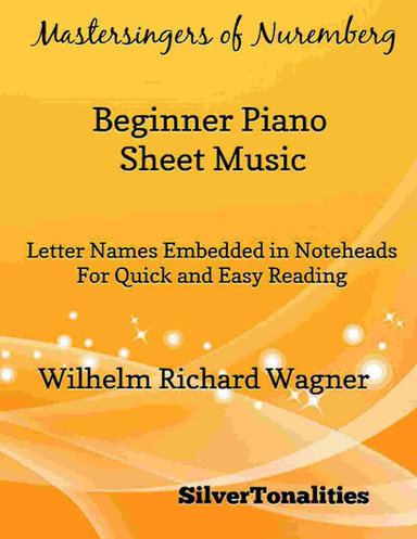 Mastersingers of Nuremberg Beginner Piano Sheet Music Pdf